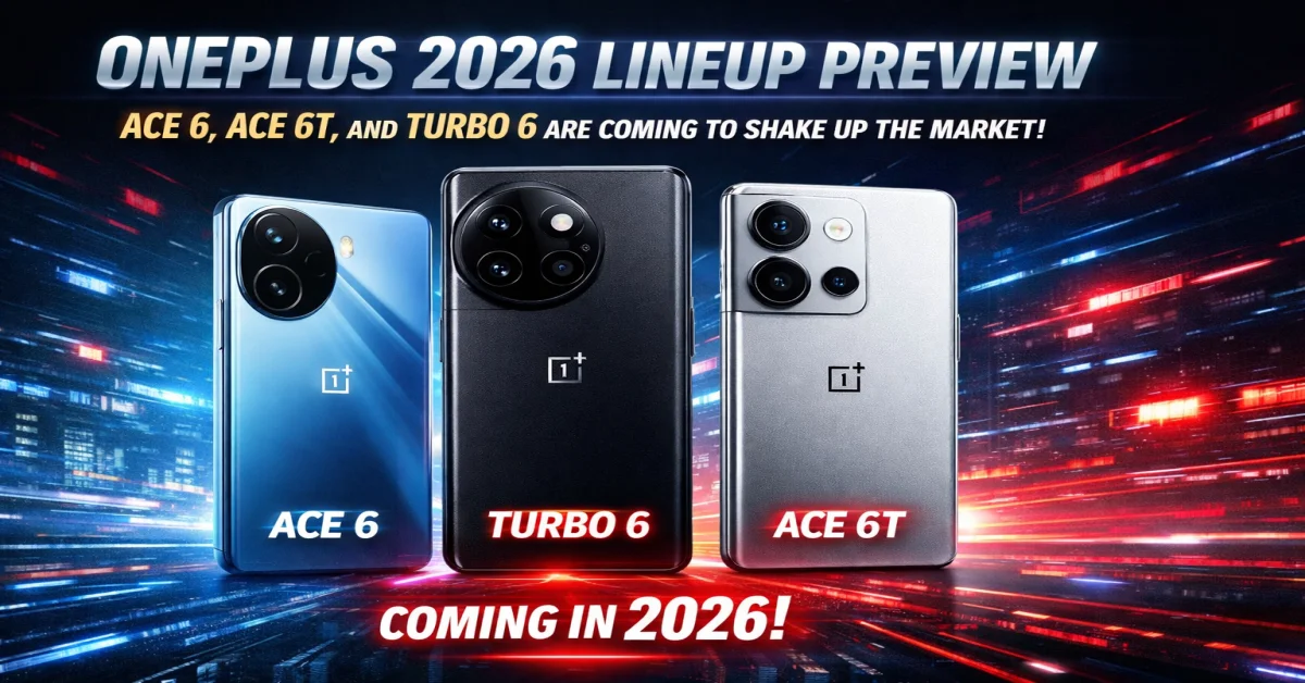 OnePlus 2026 lineup preview poster featuring Ace 6, Ace 6T and Turbo 6 smartphones with futuristic design and city background