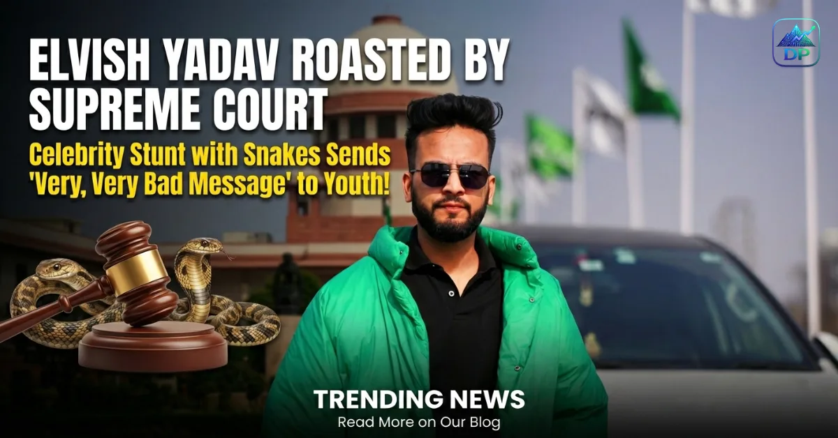 Elvish Yadav holding snakes while Supreme Court of India building and judge gavel appear in background with headline about court criticism and bad message to youth