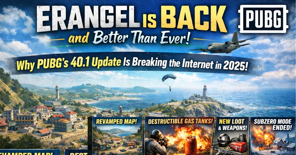 PUBG Erangel map returns in 40.1 update with revamped locations, destructible gas tanks, new loot, and PUBG logo displayed in a cinematic battle scene.